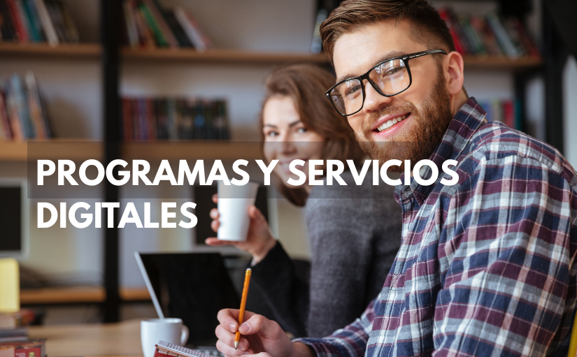 programas y servicios digitales